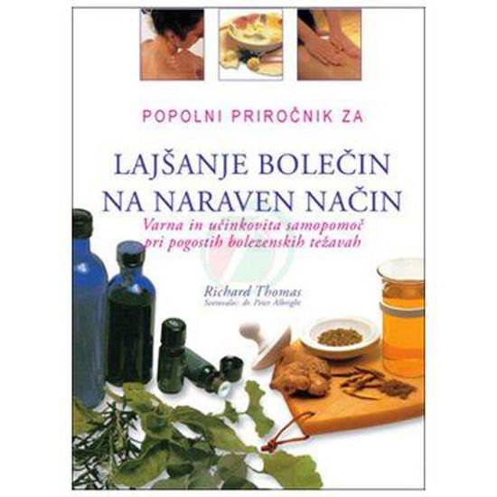 Lajšanje bolečin na naraven način (popolni priročnik), Richard Thomas