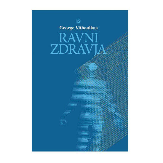 Knjiga »RAVNI ZDRAVJA«, G. Vithoulkas
